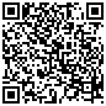 955852.xyz 【偷情被电话查岗 紧张刺激】“你别急啊，我打电话呢” 19岁大学生激情 男朋友突然来电话查岗一顿猛操 出轨的背德感直接让人妻高潮了的二维码