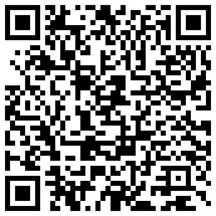 266658.xyz 操逼操累了叫肯德基外卖补补热量 送来之前再干一炮露脸的二维码