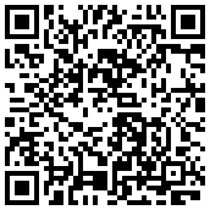 332299.xyz 年度臻选家庭摄像头入侵真实偸拍民宅日常私生活大揭密家中裸奔夫妻激情造爱各式各样露出的二维码