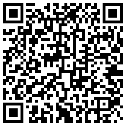 【2023年新模型，4K画质超清版本】2020.12.26，【千人斩探花】，19岁学生妹，粉穴狂舔暴插，无水印收藏版的二维码