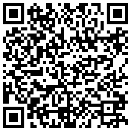 332299.xyz 年纪不大的妹子露脸玩的很嗨，道具真不少换着花样的满足狼友的各种欲望，爆菊花天气热了给逼来瓶啤酒，非常刺激的二维码