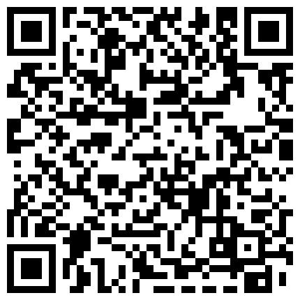 《91王先生会所寻欢》戴着偷拍眼镜进会所选妃挑了了口活不错的小姐穿着情趣网衣啪啪的二维码