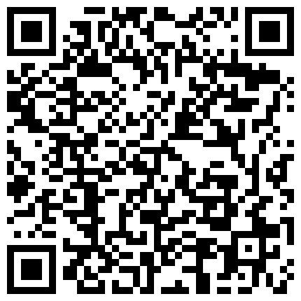 提前放好摄像头偷拍来我家临时居住的刚成年清纯漂亮嫩表妹洗香香 小咪咪超嫩的二维码