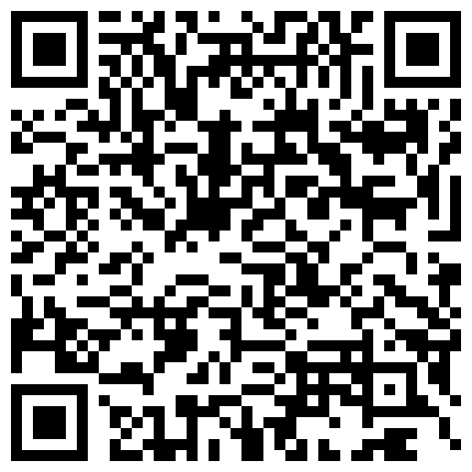 658322.xyz 淫妻 太小是吧 给他舔舔 别拍我脸 小帅哥人帅身材好 就是鸡鸡不大 操逼有力量 配个大屌最好了 老婆抱的紧紧的的二维码