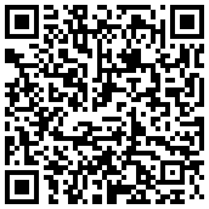 度盘泄漏流出外表看起温柔贤惠眼镜妹内心太骚被眼镜男调教的乖乖啪啪叫主人对白淫荡附45P生活照1080P原版的二维码