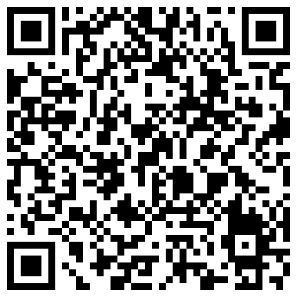 戏精演绎大宝哥约地产中介小姐上门放盘金钱诱惑姐姐性交易对白有趣的二维码